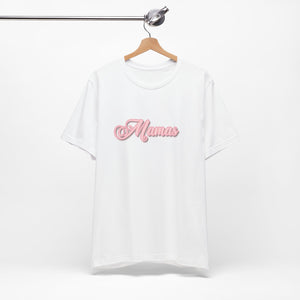 (Pink) “Mamas” Jersey Tee