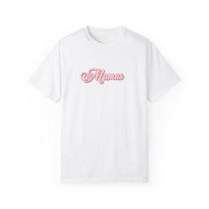 (Pink) “Mamas” Comfort T-shirt