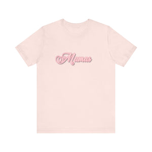 (Pink) “Mamas” Jersey Tee