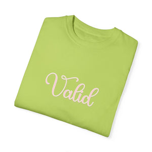 (Pink) “Valid” Comfort T-shirt