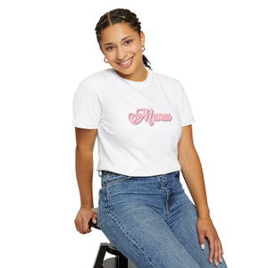 (Pink) “Mamas” Comfort T-shirt