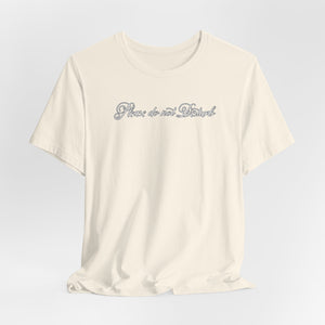 (White) “Please Do Not Disturb” Jersey Tee