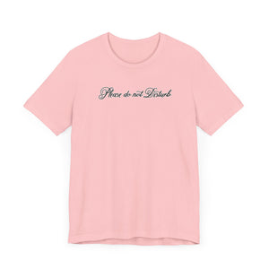 (Black) “Please Do Not Disturb” Jersey Tee