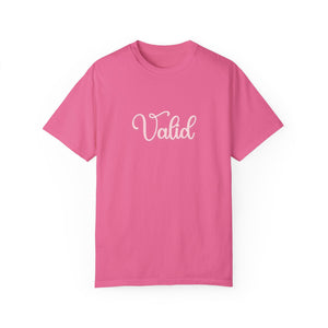 (Pink) “Valid” Comfort T-shirt