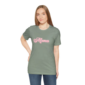 (Pink) “Mamas” Jersey Tee