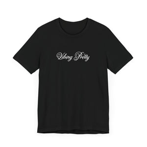 (White) “Vibing Pretty” Jersey Tee