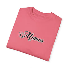 Load image into Gallery viewer, (Black) “Mamas” Comfort T-shirt
