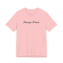 Load image into Gallery viewer, (Black) “Passenger Princess” Jersey Tee
