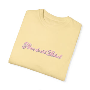 (Pink) “Please Do Not Disturb” Comfort T-shirt