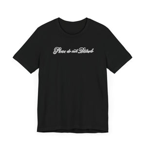 (White) “Please Do Not Disturb” Jersey Tee