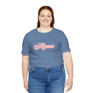 (Pink) “Mamas” Jersey Tee