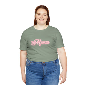 (Pink) “Mamas” Jersey Tee