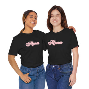 (Pink) “Mamas” Jersey Tee