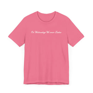 (Pink) “On Wednesdays We wear Lashes” Jersey Tee