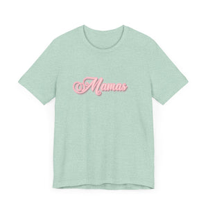 (Pink) “Mamas” Jersey Tee