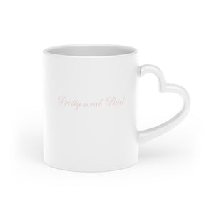 “Pretty and Paid” Heart-Shaped Mug