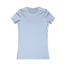 Load image into Gallery viewer, (Pink) “Pretty Energy” Feminine Tee
