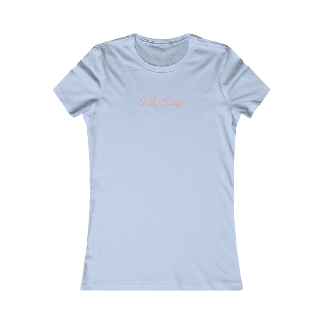 (Pink) “Pretty Energy” Feminine Tee