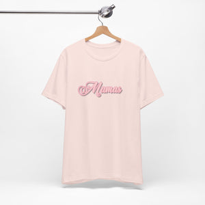 (Pink) “Mamas” Jersey Tee