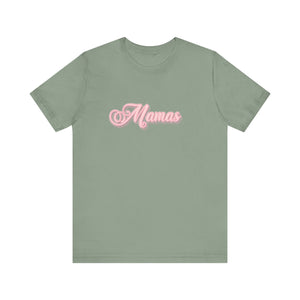 (Pink) “Mamas” Jersey Tee