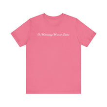 Load image into Gallery viewer, (Pink) “On Wednesdays We wear Lashes” Jersey Tee
