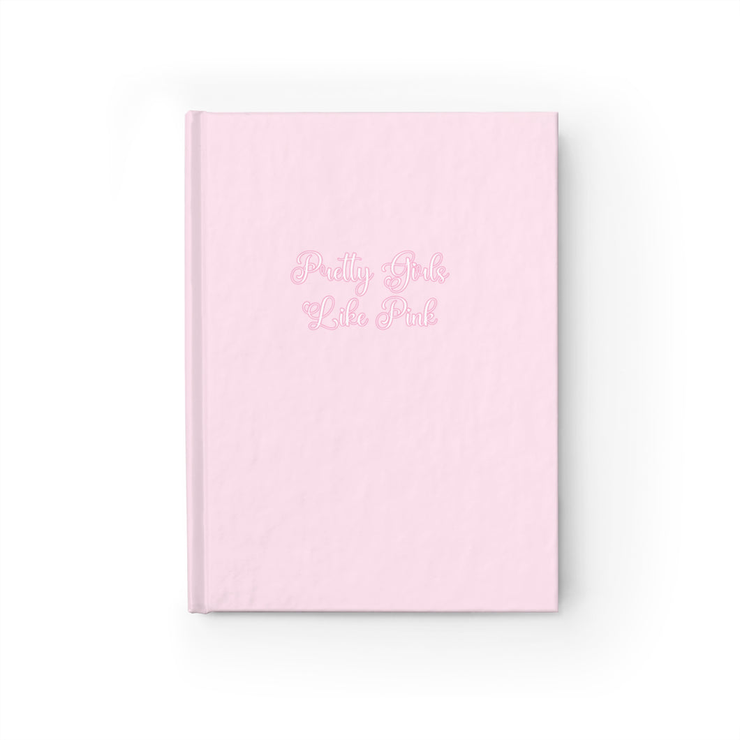 “Pretty Girls Like Pink” Journal Ruled Line