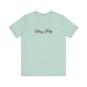 (Black) “Vibing Pretty” Jersey Tee