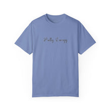 Load image into Gallery viewer, (Black) “Pretty Energy” Comfort T-shirt
