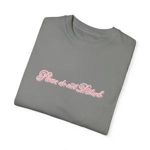 (Pink) “Please Do Not Disturb” Comfort T-shirt