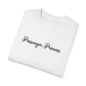 (Black) “Passenger Princess” Comfort T-shirt