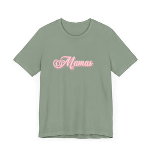 (Pink) “Mamas” Jersey Tee