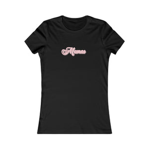 (Pink) “Mamas” Feminine Tee