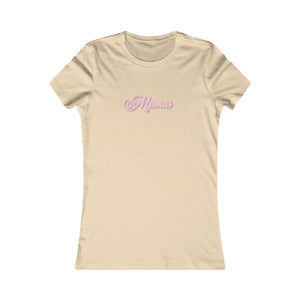 (Pink) “Mamas” Feminine Tee