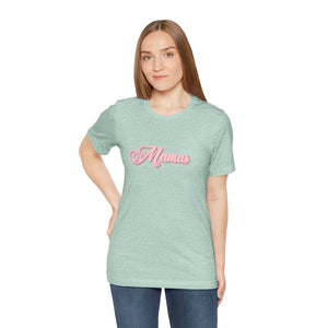 (Pink) “Mamas” Jersey Tee