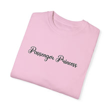 Load image into Gallery viewer, (Black) “Passenger Princess” Comfort T-shirt
