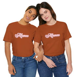 (Pink) “Mamas” Jersey Tee