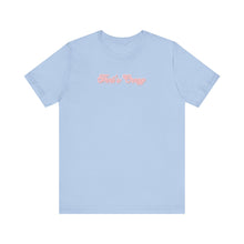 Load image into Gallery viewer, (Pink) “That’s Crazy”  Jersey Tee
