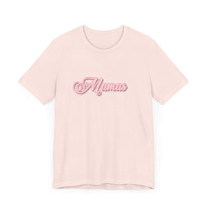 (Pink) “Mamas” Jersey Tee