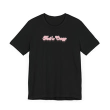 Load image into Gallery viewer, (Pink) “That’s Crazy”  Jersey Tee
