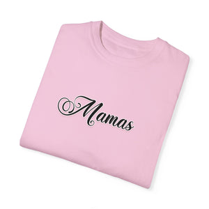 (Black) “Mamas” Comfort T-shirt