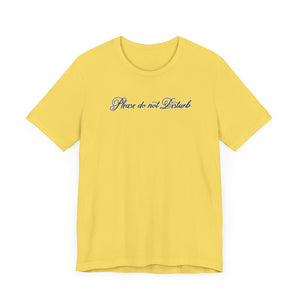 (Black) “Please Do Not Disturb” Jersey Tee