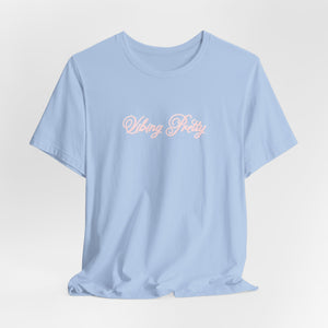 (Pink) “Vibing Pretty” Jersey Tee