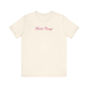 (Pink) “That’s Crazy”  Jersey Tee