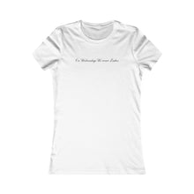 Load image into Gallery viewer, “On Wednesdays We wear Lashes” Feminine Tee
