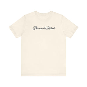 (Black) “Please Do Not Disturb” Jersey Tee