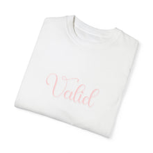 Load image into Gallery viewer, (Pink) “Valid” Comfort T-shirt
