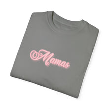 Load image into Gallery viewer, (Pink) “Mamas” Comfort T-shirt
