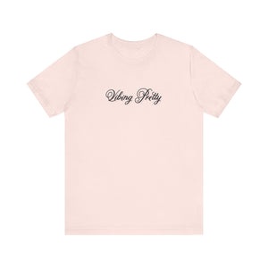 (Black) “Vibing Pretty” Jersey Tee