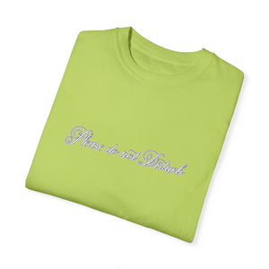 (White) “Please Do Not Disturb” Comfort T-shirt