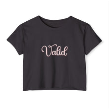 Load image into Gallery viewer, (Pink) “Valid” Crop Top
